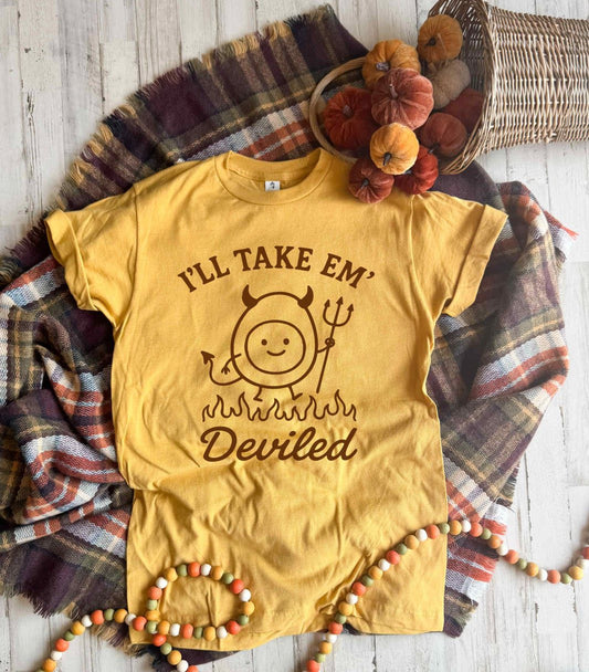 I'll Take Em Deviled Tee (Two Colors!)