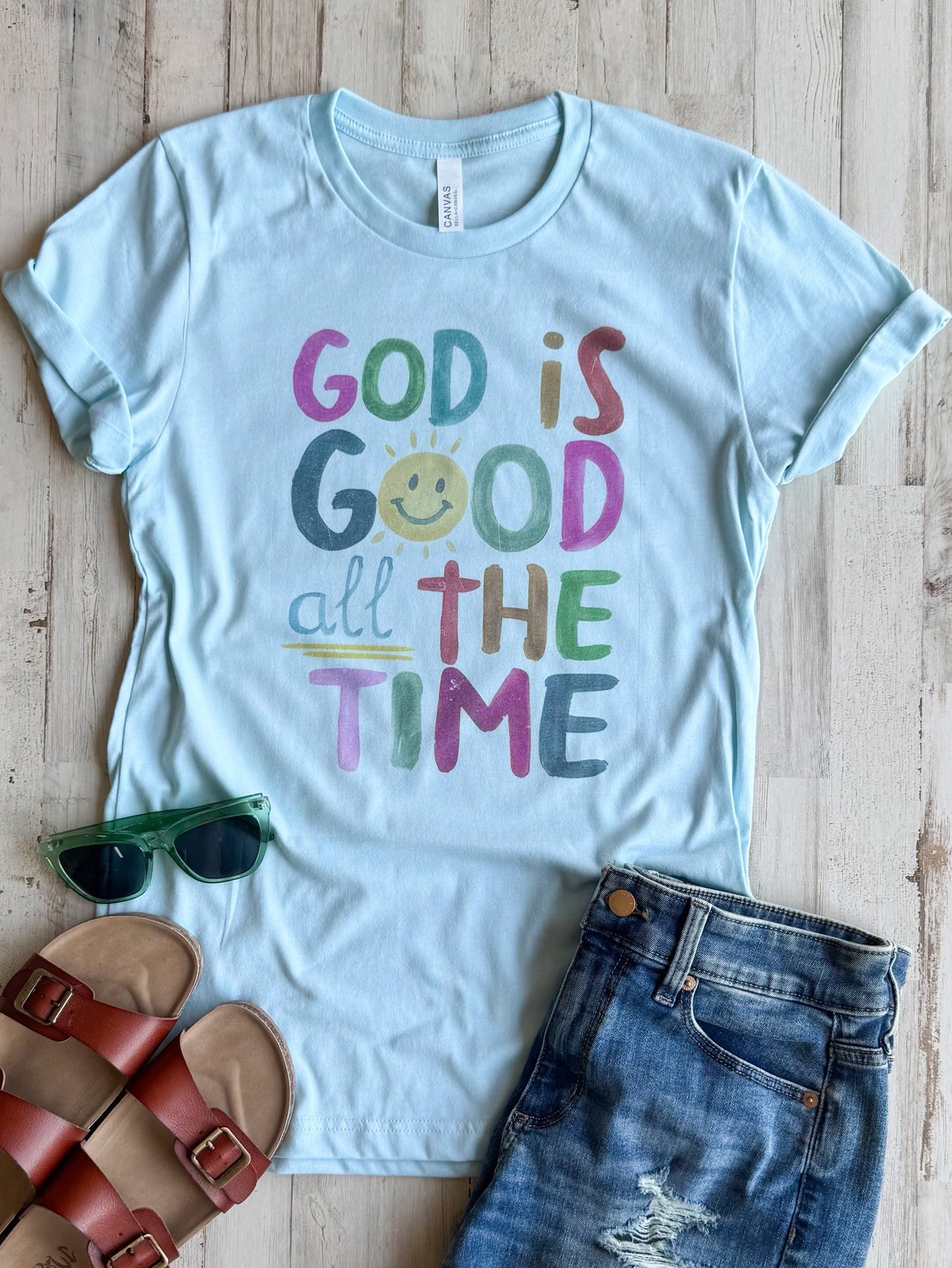 God is Good All The Time Tee (3 Colors!)