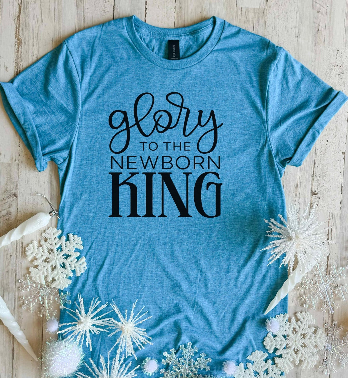 Glory To The Newborn King Tee